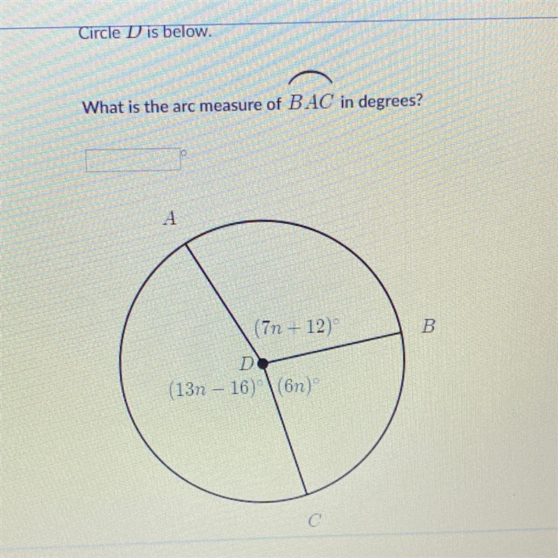 Circle DDD is below. What is the arc measure of \stackrel{\Huge{\frown}}{BAC} BAC-example-1