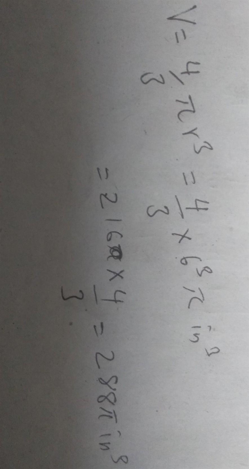 What is the volume of the sphere in terms of ut? V=6 in 3 |--- 6 in.-example-1