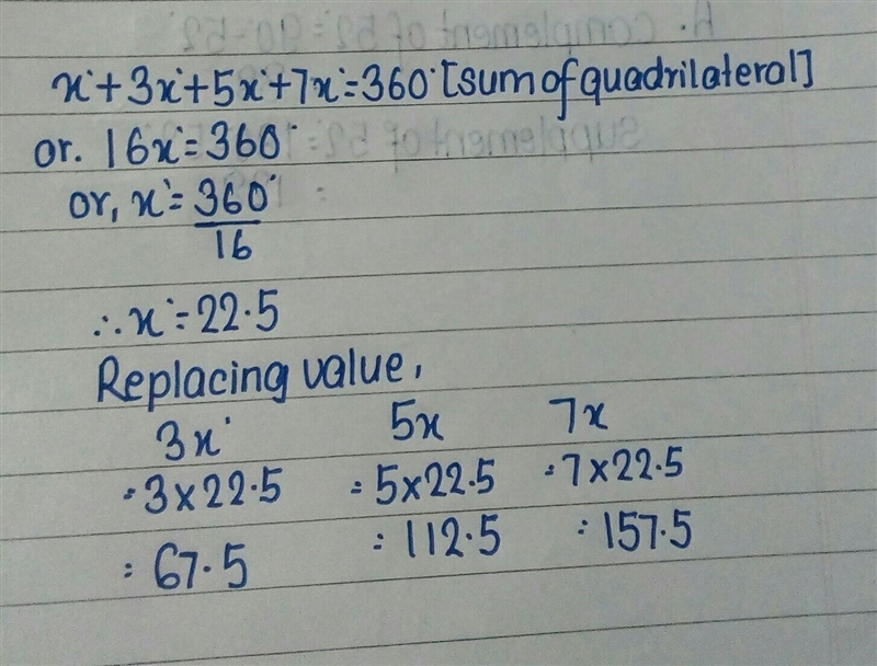 The measures of the interior angles of a quadrilateral are x°, 3xº, 5xº, and 7xº. Find-example-1