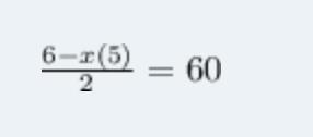 The product of six minus a number and five equals sixty when divided by 2. Which equation-example-1