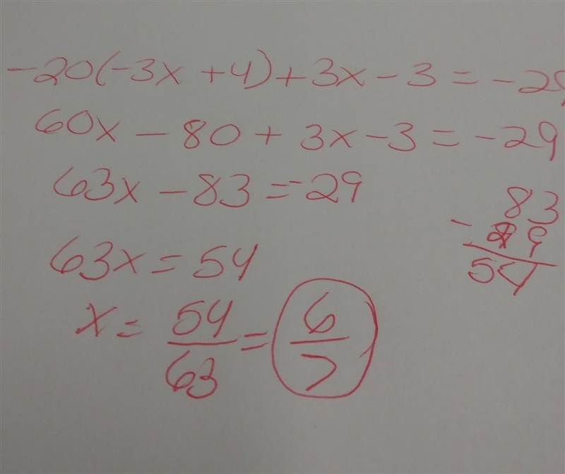 -20-3x + 4) + 3x – 3 = -29-example-1