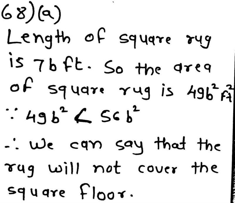 The side lengths of a square rug is 7b feet. Will the rug cover a square floor with-example-1