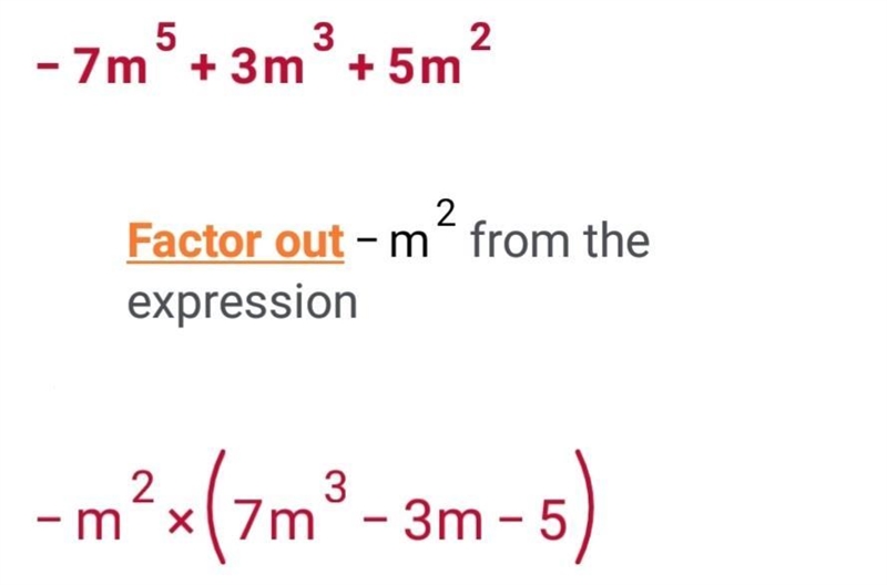 −7m^5 + 3m^3 + 5m^2 plz show work-example-1