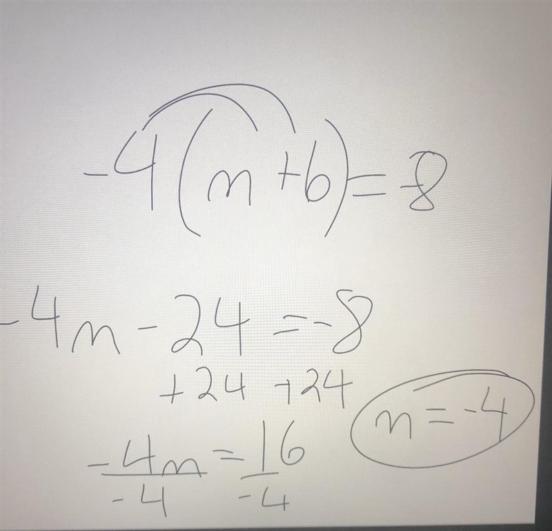 Solve the equation: −4(m+6)=−8 CLEAR CHECK m=−10 m=−4 m=3.5 m=26 Can someone please-example-1