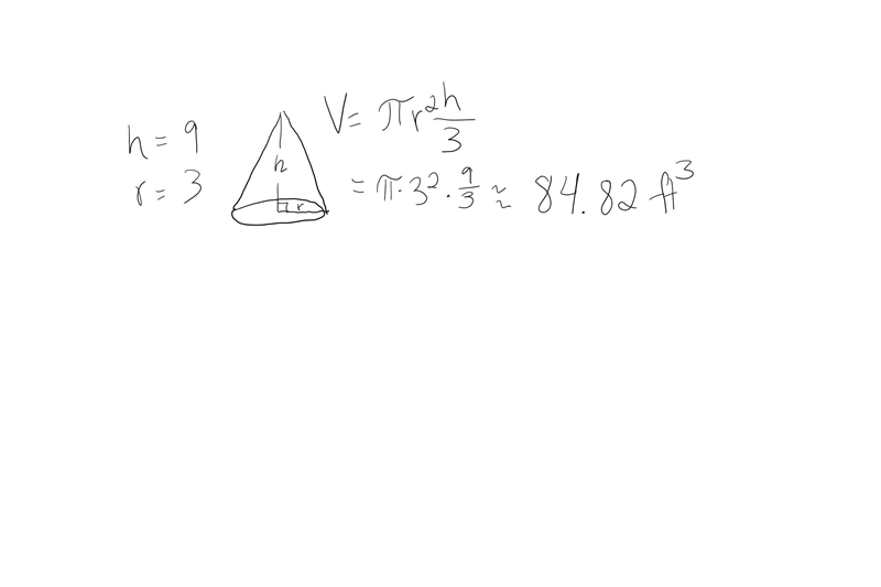 What is approximate volume of a cone with a height of 9 feet and radius of 3 feet-example-1