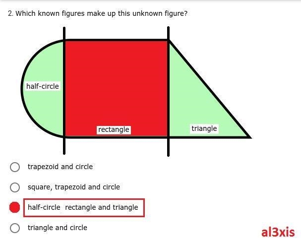 *PLEASE ANSWER* Which known figures make up this unknown figure?-example-1