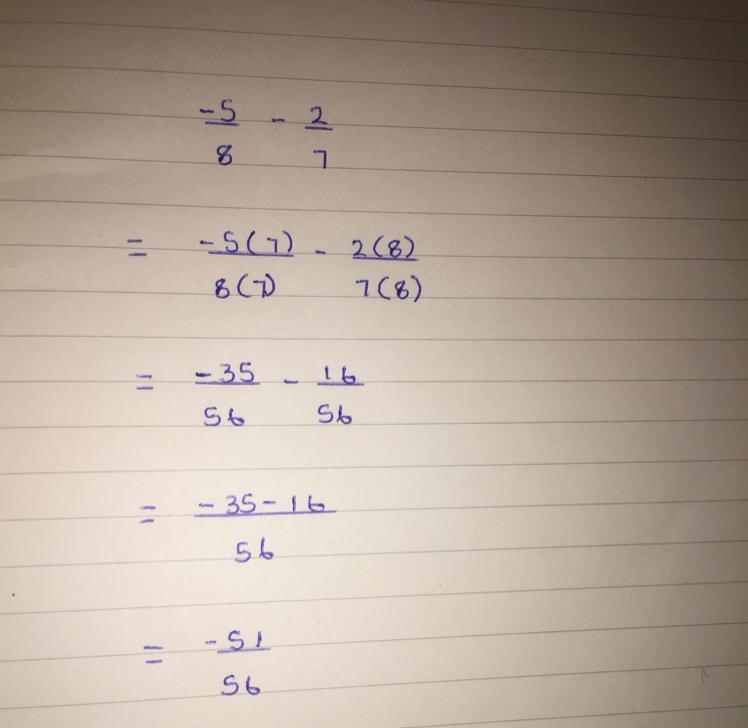 -5/8 - 2/7 (fraction form only) P.S. help me please :)-example-1