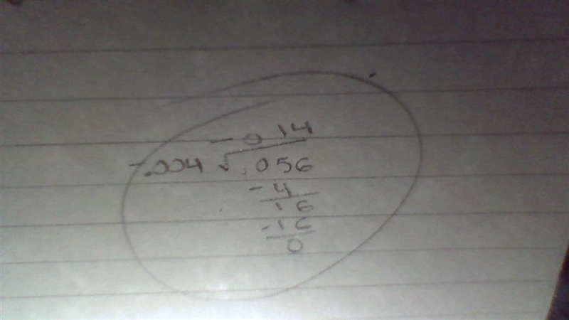 0.056 divided by -0.004 explain how you got your answer-example-1