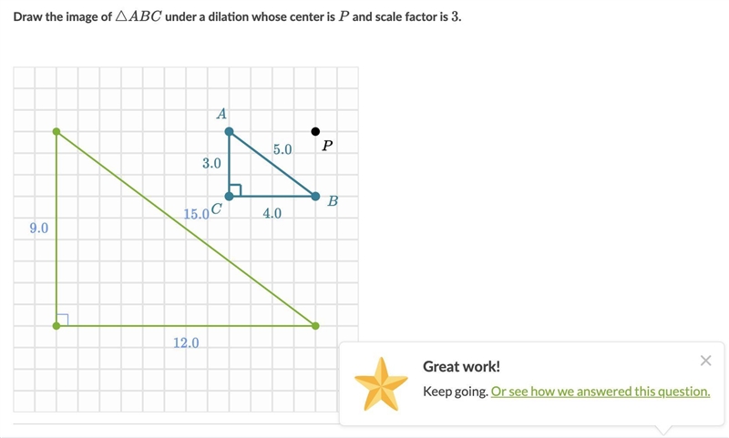 Draw the image of AABC under a dilation whose center is P and scale factor is 3.-example-1