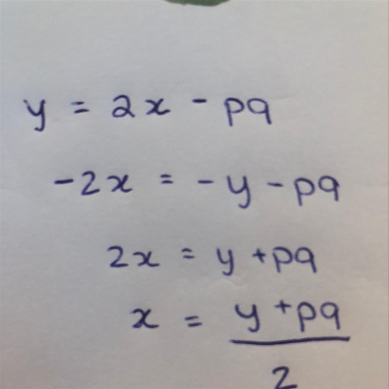 Y=2x-pq rearrange the formula to make x the subject-example-1