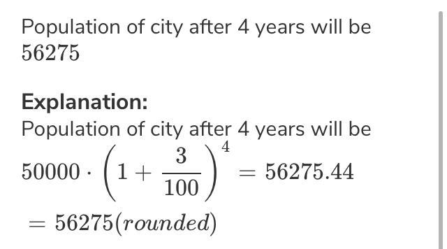 The population of a city is 50,000. It is increasing at an annual rate of 3%. What-example-1