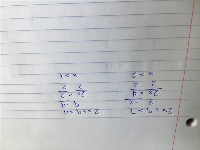 Solve for X 2x +3 >7 OR 2x + 9 > 11-example-1