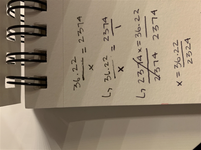 How to solve 36.22/x=2374 I know it’s basically saying 36.22/2364=x but how do I get-example-1