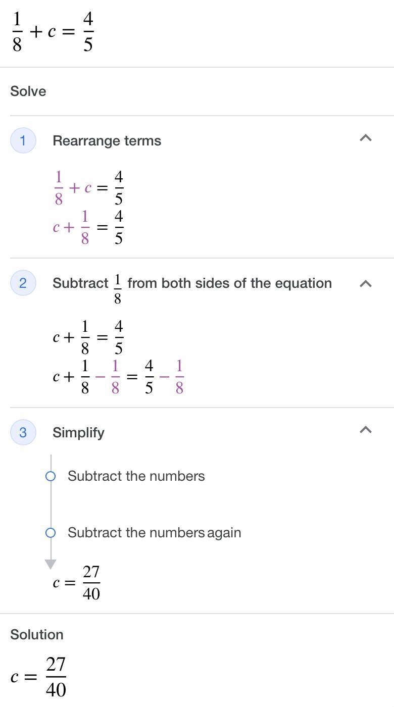 1/8 + c = 4/5. What's the value of c?-example-1