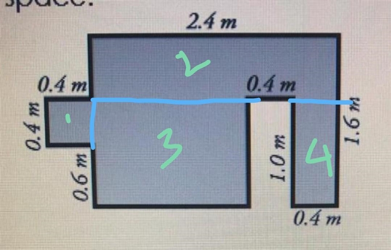 Challenge: Find the area of the polygon. space. 2.4 m 0.4 m 0.4 m 0.4 m 1.0 ms W 90 Your-example-1