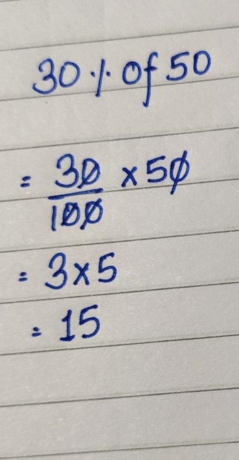 What is the answer to this question.. What is 30% of 50?​-example-1