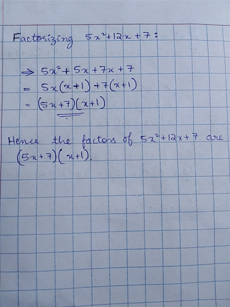 Factor the trinomial: 5x^2 + 12x + 7-example-1