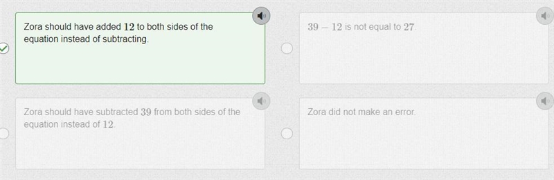 Zora solved the equation 39=x−12. Her work is shown. What error did Zora make?-example-1