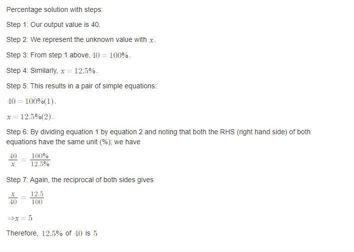 Find 12.5% of 40 (Round to the nearest tenth, if necessary)-example-1