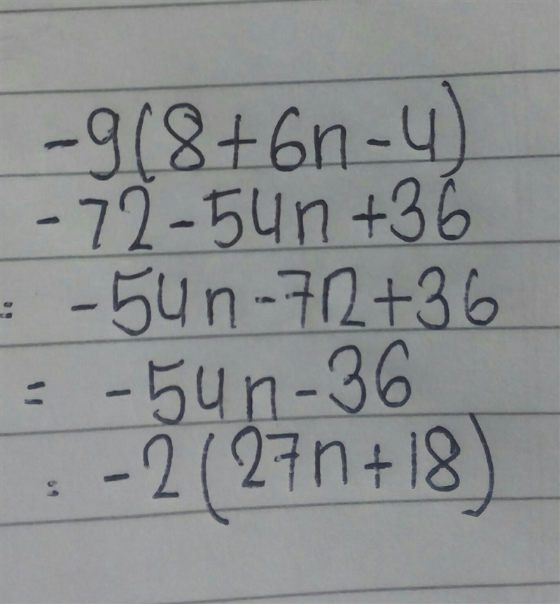 - 9 ( 8+ 6 n - 4 ) =-example-1