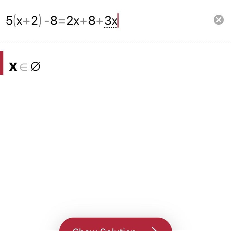 5 (x + 2) − 8 = 2x + 8 + 3x Does this problem have 1, infinite, or no solutions. Explain-example-1