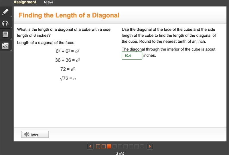 What is the length of a diagonal of a cube with a side length of 6 inches? Length-example-1