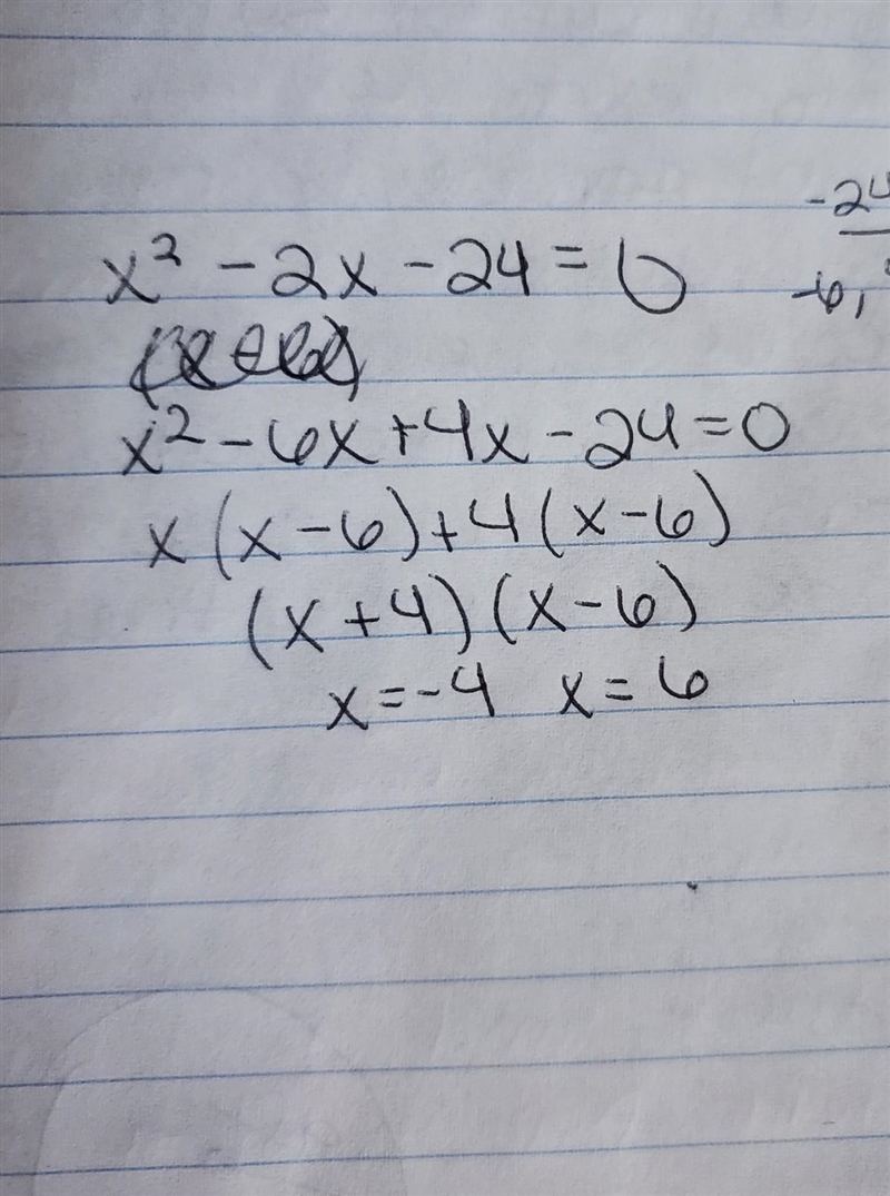 Solve for x. x2-2x - 24 = 0 OA. -4,6 OB.-4,6 c. 2,6 D. 4,6​-example-1