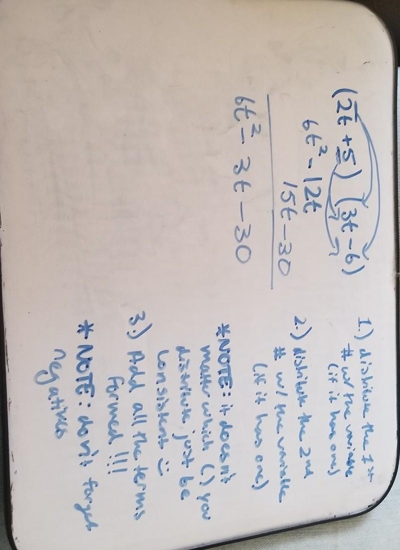 Multiplying Polynomials: (2t + 5)(3t - 6)-example-1