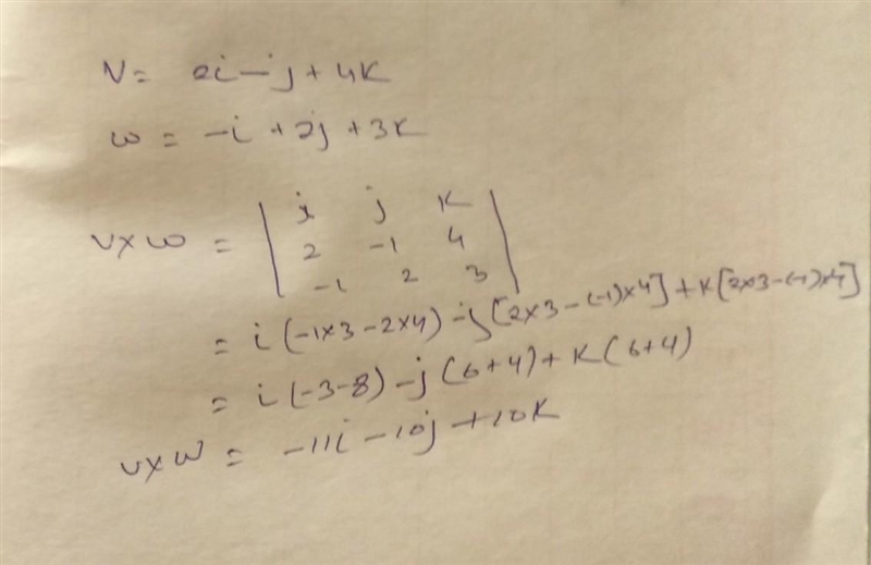 Find the cross product of two vectors given: and v = 2i - j + 4k and w = -i + 2j + 3k-example-1