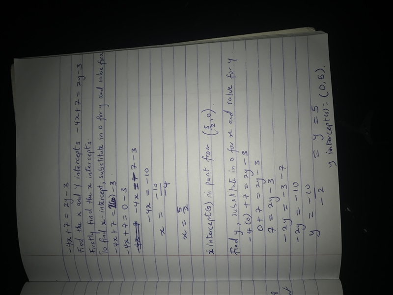 −4x+7=2y−3 Intercepts of an equation-example-1