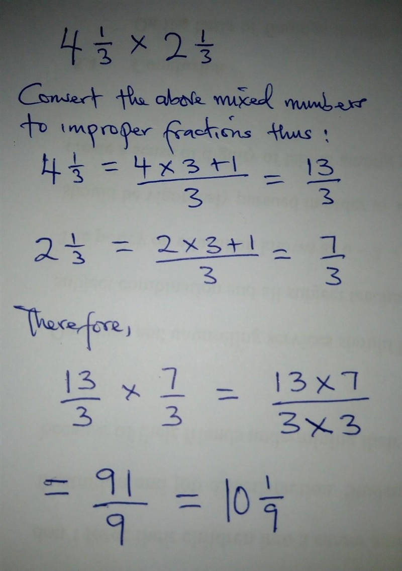 What is 4 1/3* 2 1/3 = to-example-1