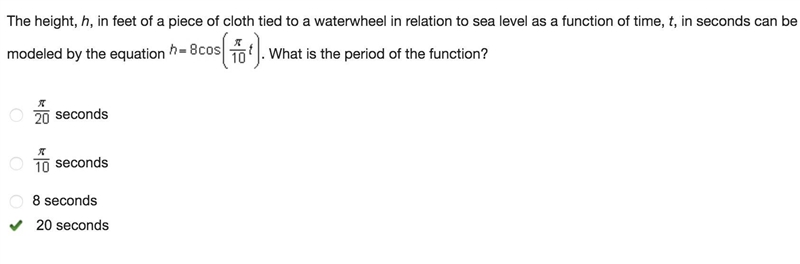 The height, h, in feet of a piece of cloth tied to a waterwheel in relation to sea-example-1