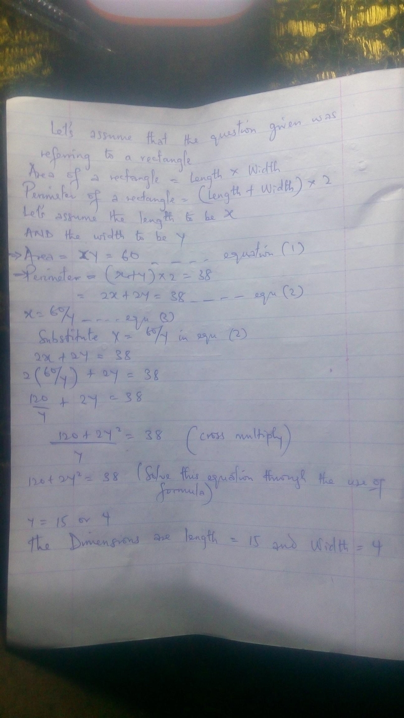 The area is 60 squared units. perimeter is 38 units list all combinations & identify-example-1