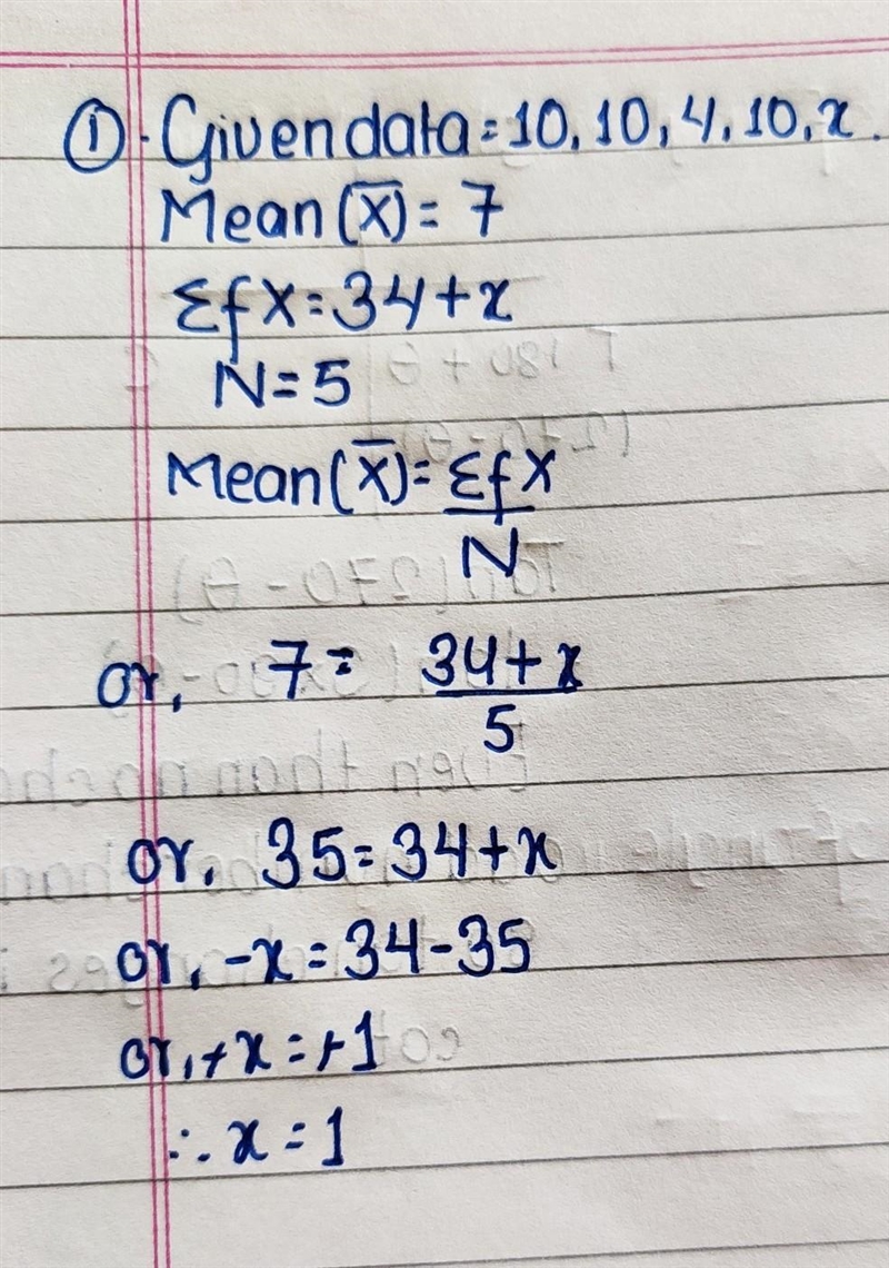 DUE NOW (1.) 10, 10, 4, 10, x If the mean is 7, which number would x be? (2.) 10, 10, 4, 10, x-example-1