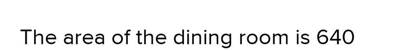 Find the area of the dining room in square feet. Round to the nearest square foot-example-1