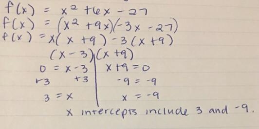 What are the x-intercepts of the quadratic function? f(2)= 2? + 6x – 27 Enter your-example-1