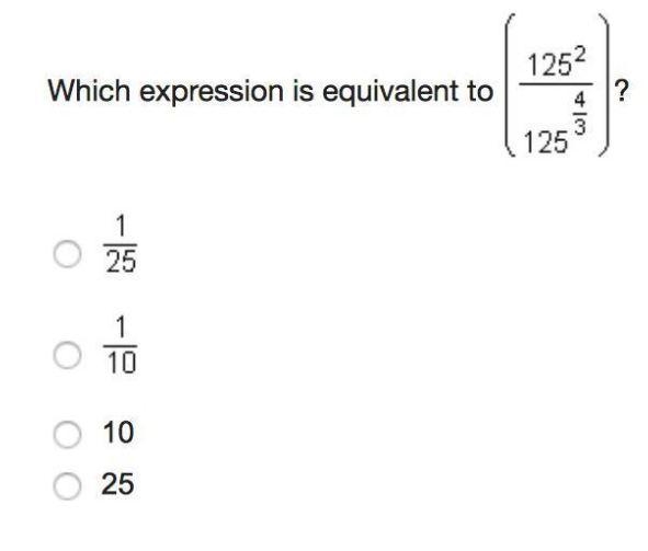 Which of the following is equivalent to (125^2/ 125^4/3)-example-1