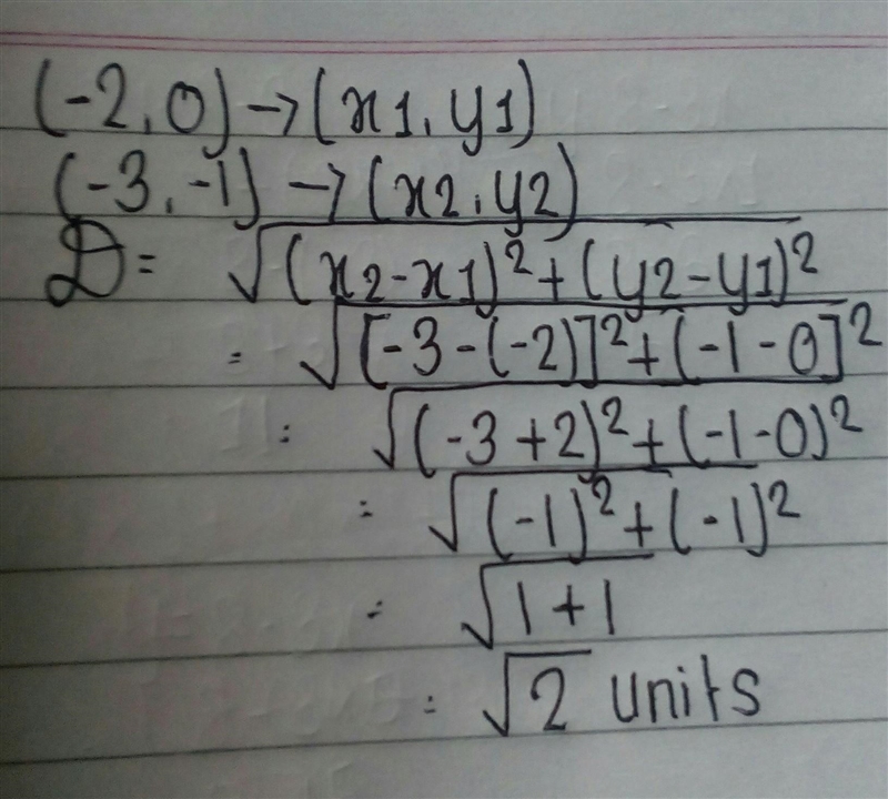 What’s the distance between (-2,0),(-3,-1)-example-1