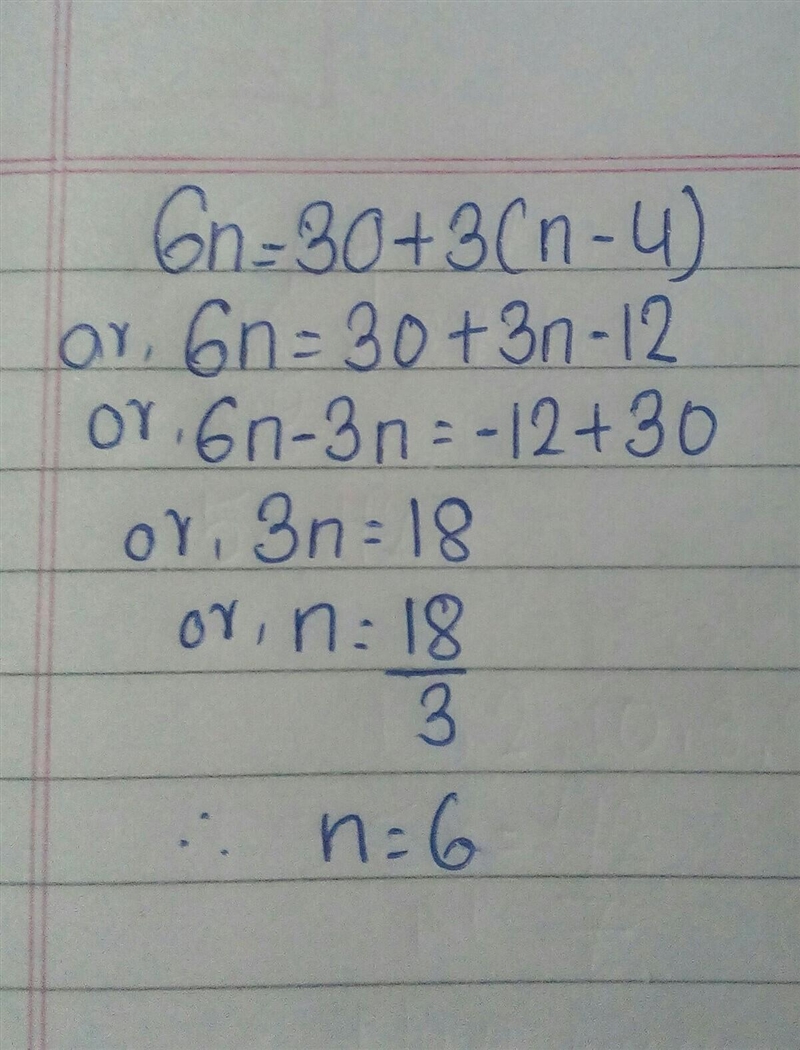 Use the drop-down menus to choose steps in order to correctly solve 6n = 30 + 3(n-example-1