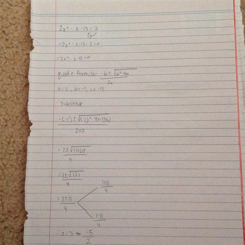 2a² - a - 13=2 i need help solving this equation with quadratic formula.​-example-1