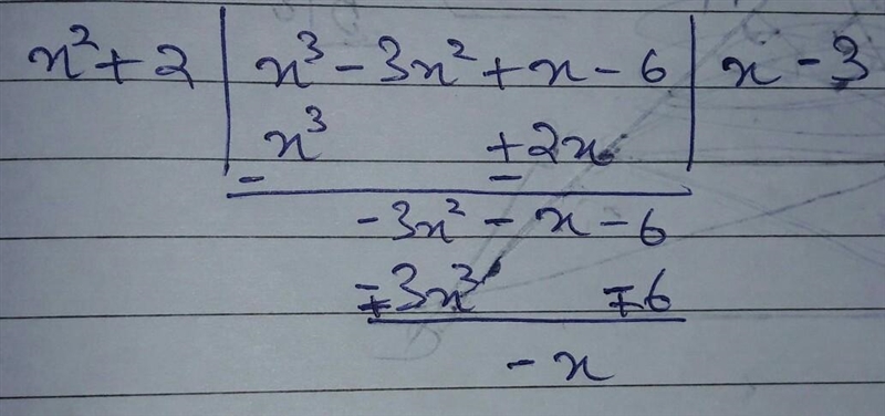 (x^3-3x^2+x-6)/(x²+2)-example-1