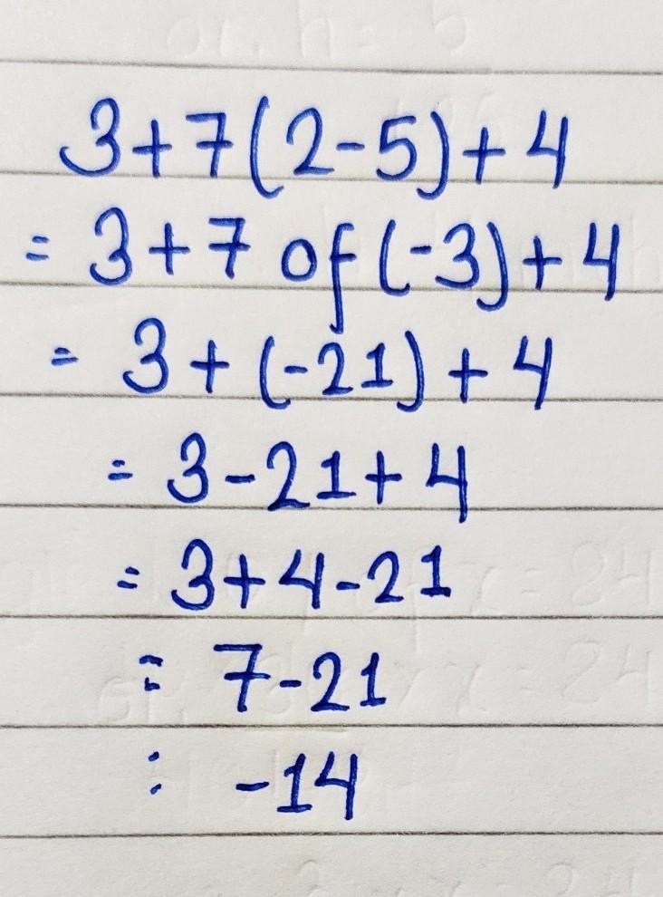 Question 5 3+7(2-5)+4 -26-example-1