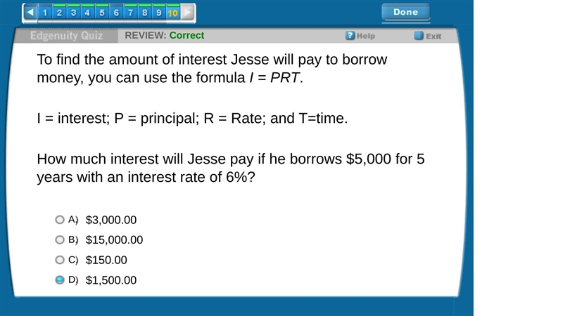 To find the amount of interest Jesse will pay to borrow money, you can use the formula-example-1