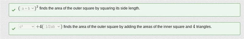 Anjeli writes the equation (a+b)2=c2+4(12ab) to begin a proof of the Pythagorean theorem-example-1