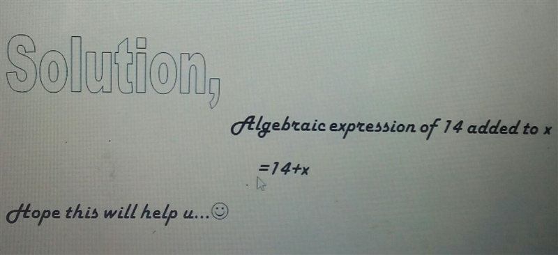 The algebriac expression of 14 added to x-example-1