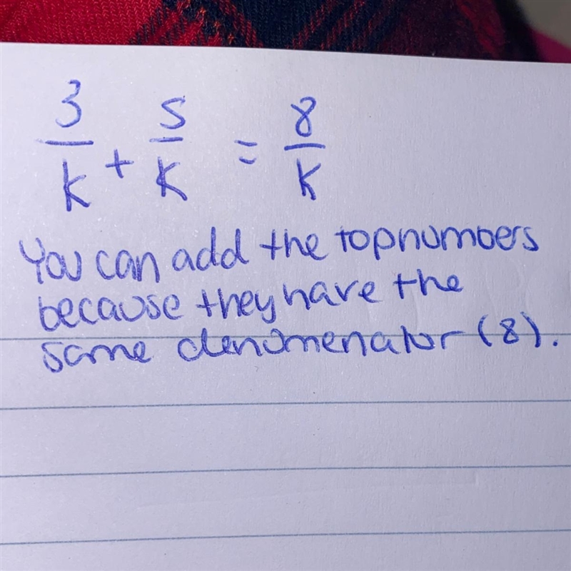 Help me solve this 3/k+5/k=?/k-example-1