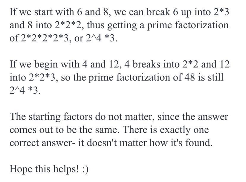 Trish states that the initial factors of 48 do not affect the prime factorization-example-1