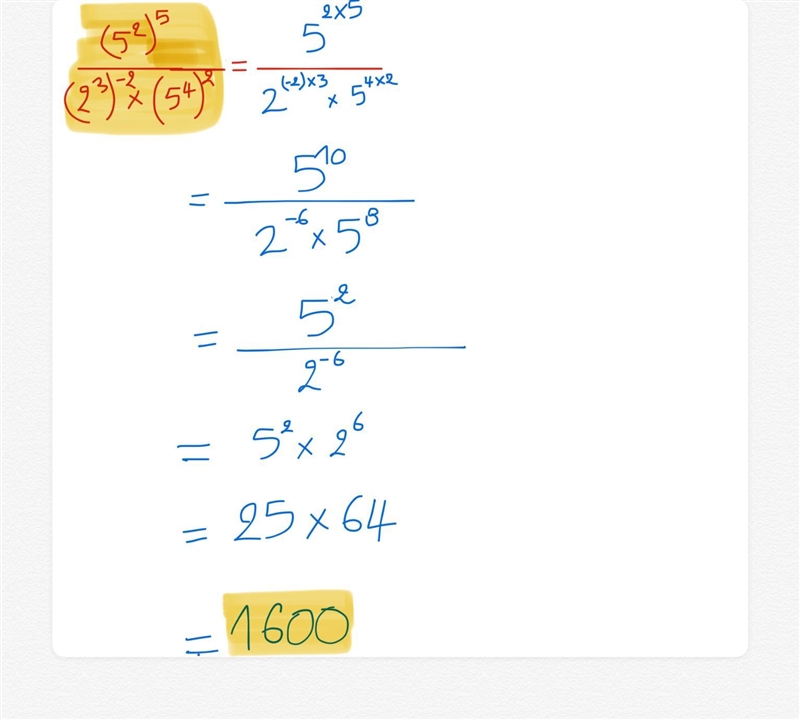 Permudahkan setiap yang berikut \frac{( {5}^(2))^(5)}{( {2}^(3))^( - 2) * ( {5}^(4))^(2) } ​-example-1