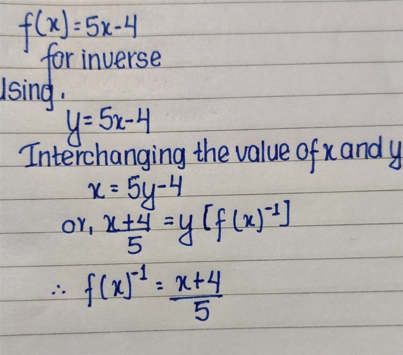 2. Find the inverse function of f(x) = 5x-4. Show your work."-example-1