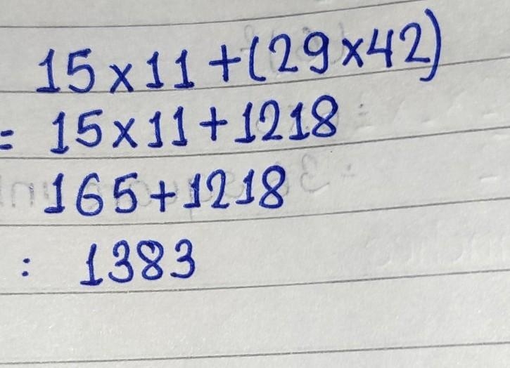 Solve the equation: 15x11+(29x42)=?-example-1